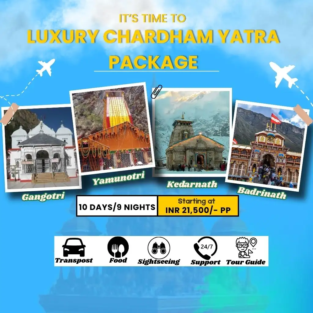 Luxury Chardham Yatra package